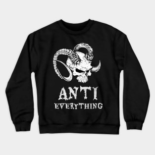 Anti Everything Skull Demon Pessimism Skeptic Crewneck Sweatshirt